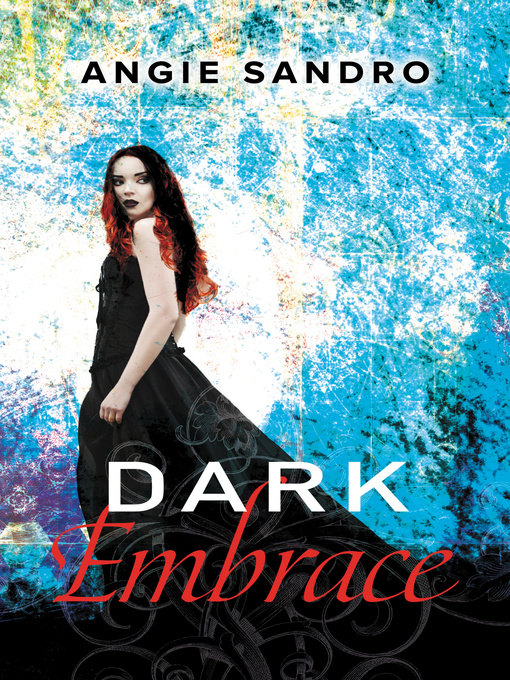 Title details for Dark Embrace by Angie Sandro - Available